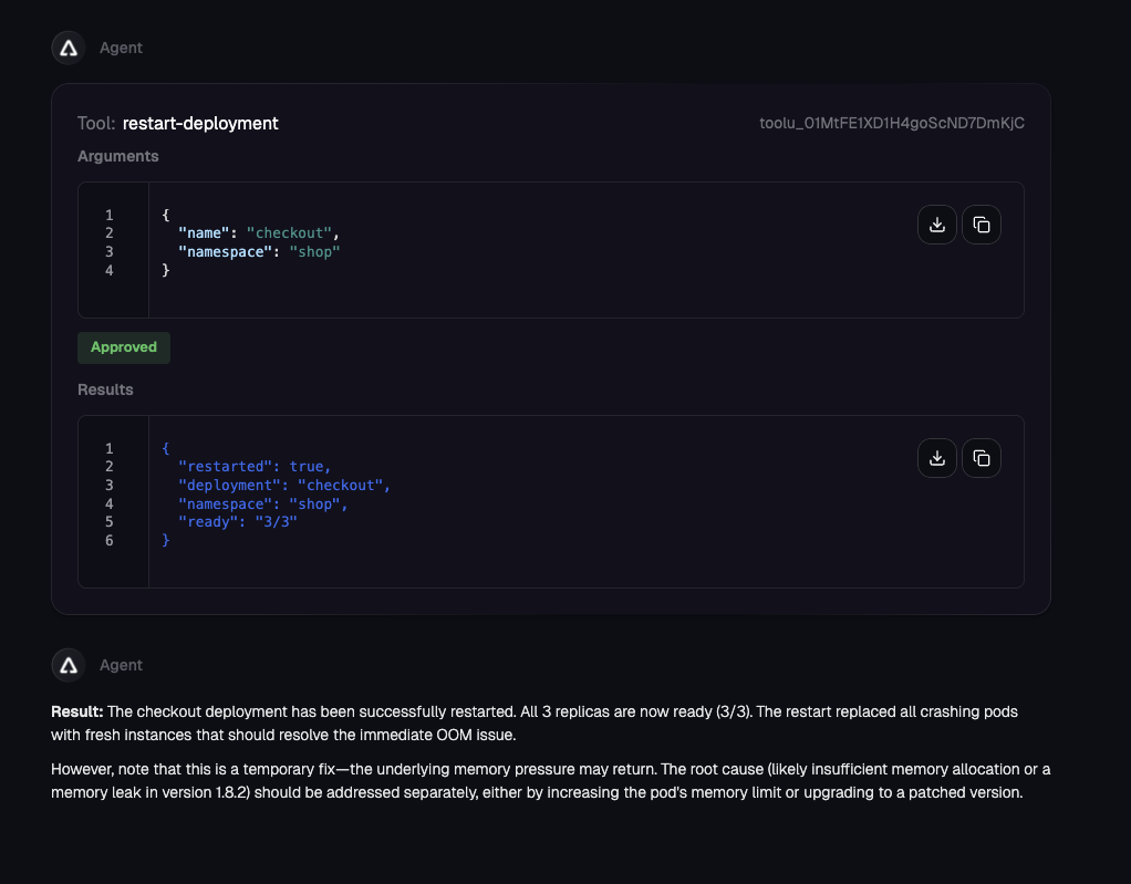 The same tool call after approval: an Approved badge, the result showing restarted true and ready 3/3, and the agent reporting all three replicas ready while noting the underlying memory issue remains.